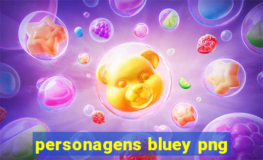 personagens bluey png